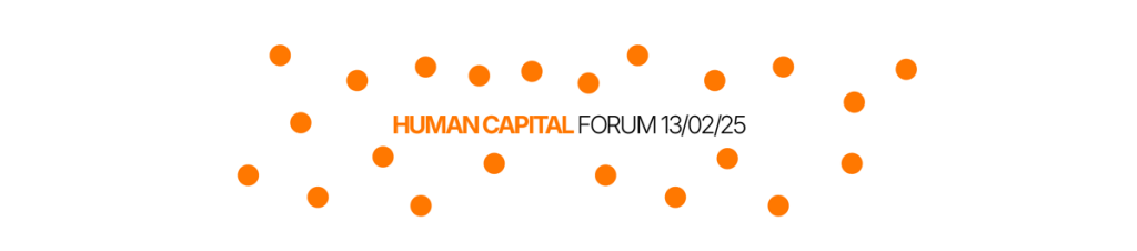 13/02/25 HUMAN CAPITAL FORUM КИЇВ - ЛЮДСЬКИЙ КАПІТАЛ ПІД ЧАС ВІЙНИ
